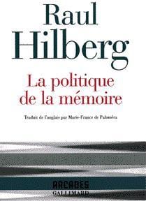 La politique de la mémoire
