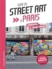 Guide du street art à Paris