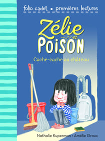 Zélie et Poison Tome 7 : cache-cache au château