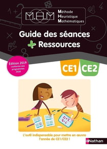 Méthode heuristique de mathématiques - CE1, CE2 - guide des séances + ressources (édition 2019)