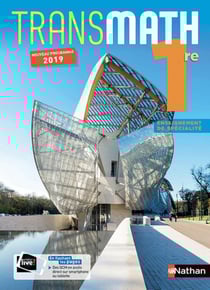 Transmath : 1re, enseignement de spécialité - Manuel (édition 2019)
