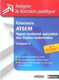 Concours atsem n16 cat c 2005 agent territorial specialise des ecoles maternelles + tests pour evalu (edition 2005)