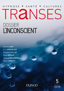 Transes : la revue de l'hypnose et de la santé n.5 : l'inconscient