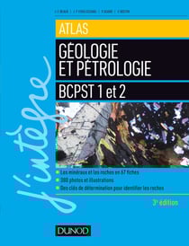 Atlas de géologie-pétrologie BCPST 1 et 2 (3e édition)