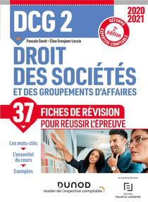 DCG 2 : droit des sociétés et des groupements d'affaires - 37 fiches de révision pour réussir l'épreuve (édition 2021/2022)