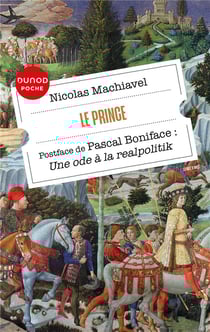 Le Prince - Une ode à la realpolitik