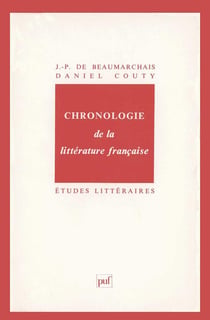 ETUDES LITTERAIRES Tome 31 : chronologie de la littérature française