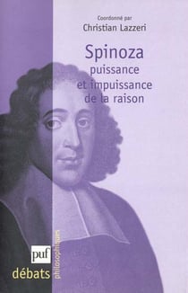 Spinoza puissance et impuissance de la raison