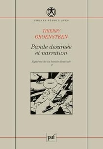 Bande dessinée et narration Tome 2 - système de la bande dessinée