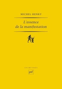 L'essence de la manifestation (4e édition)