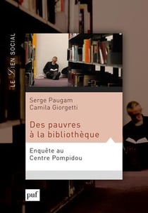 Les pauvres en bibliothèque - une enquête au centre Pompidou