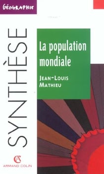 La population mondiale - 2e edition