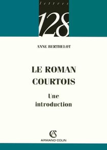 Le roman courtois