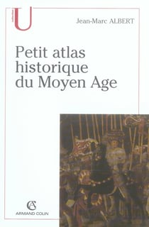 Petit atlas historique du moyen-âge