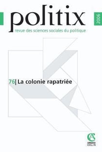 REVUE POLITIX n.76 : la colonie rapatriée
