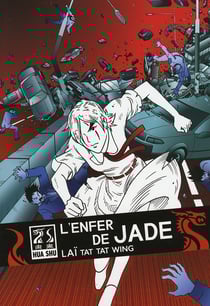 L'enfer de Jade