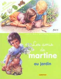 Amis de martine au jardin (avec gommettes) (les)