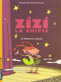 Zizi la chipie 2 - vedette de la chanson