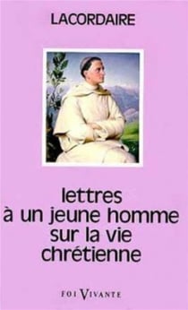 Lettres à un jeune homme sur la vie chrétienne