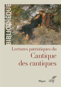 Lecture patristique du cantique des cantiques