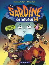 Sardine de l'espace Tome 14 : l'intelligence archificelle