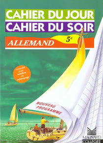 Cahier du jour / cahier du soir  : allemand - 5ème (édition 1999)