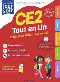 Tout en un CE2 : Toutes les matières pour réussir