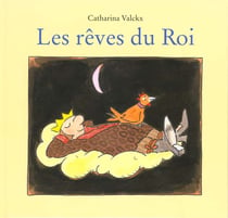Les rêves du Roi