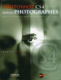Photoshop CS4 pour les photographes - manuel de formation pour les professionnels de l'informatique