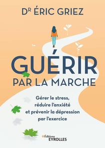 Guérir par la marche