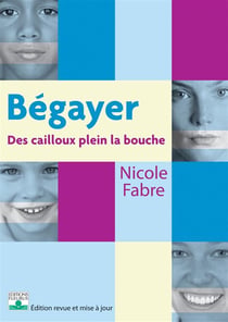 Begayer, des cailloux plein la bouche