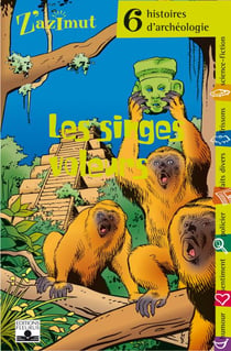 Archeologie - singes voleurs