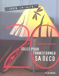 20 idees pour transformer sa deco