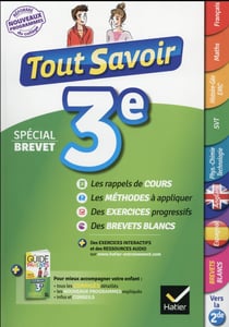 Tout savoir : 3e - spécial brevet