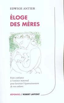 Eloge des meres