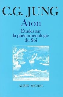 Aïon - études sur la phénoménologie de soi