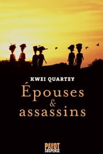 Epouses et assassins