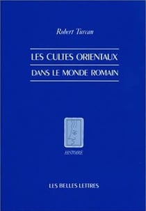 Cultes orientaux dans le monde romain