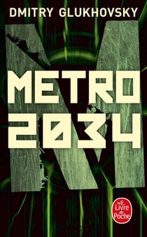 Métro Tome 2 : métro 2034