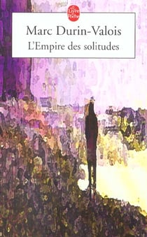L'empire des solitudes
