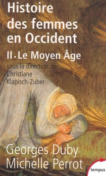 L'histoire des femmes en Occident Tome 2 - le moyen âge