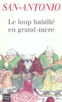 Le loup habille en grand-mere