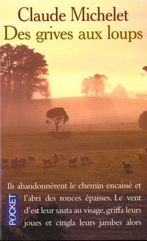 Des grives aux loups t.1