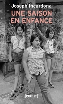 Une saison en enfance
