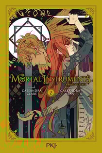The mortal instruments Tome 2