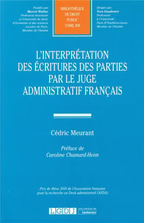L'interpretation des écritures des parties par le juge administratif français