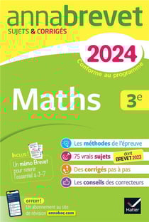 Annabrevet : maths - 3e - sujets et corrigés