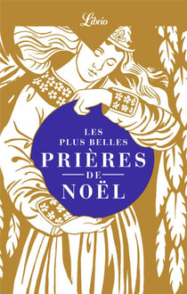Les Plus Belles Prieres De Noël