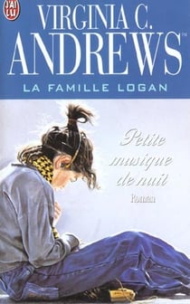 La famille Logan Tome 4 - la petite musique de nuit