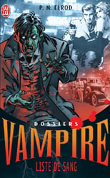 Dossiers vampire t.1 liste de sang